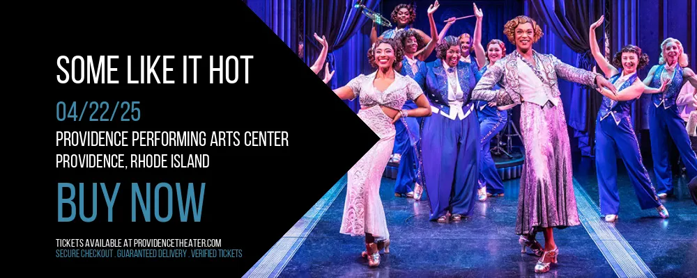 Some Like It Hot at Providence Performing Arts Center